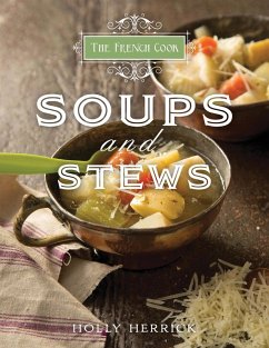 Cover The French Cook: Soups & Stews (eBook, ePUB)