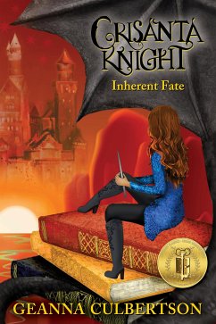 Crisanta Knight: Inherent Fate (eBook, ePUB) - Culbertson, Geanna