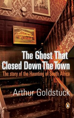 Cover The Ghost That Closed Down The Town (eBook, ePUB)