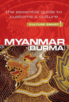 Myanmar - Culture Smart! (eBook, ePUB) - May, Kyi Kyi