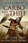 Carbo and the Thief (eBook, ePUB) Carbo and the Thief (eBook, ePUB)
