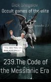 239 The code of the Messianic era (Occult games of the elite, #2) (eBook, ePUB)