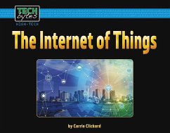 The Internet of Things - Clickard, Carrie