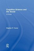 Cognitive Science and the Social