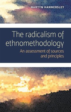 The radicalism of ethnomethodology - Hammersley, Martyn