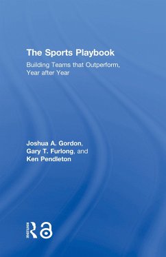 The Sports Playbook - Gordon, Joshua A; Furlong, Gary T; Pendleton, Ken