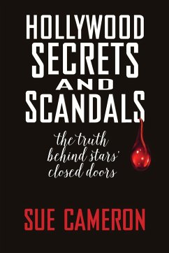 Hollywood Secrets and Scandals - Cameron, Sue