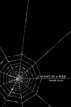 Caught in a Web - Lewis, Joseph