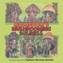 Mushroom'S Mushrooming Business - Marbella, Stephanie Wenceslao