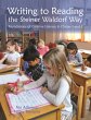 Writing to Reading the Steiner Waldorf... - Bild 1