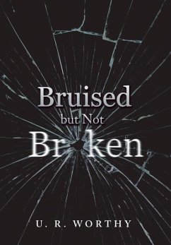 Bruised but Not Broken - None