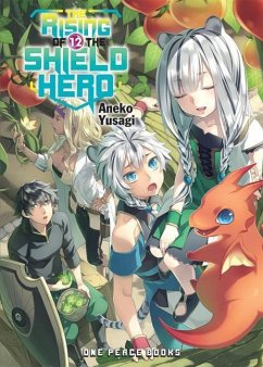 The Rising of the Shield Hero Volume 12 - Yusagi, Aneko