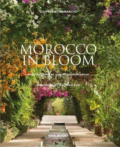 Morocco in Bloom - Pietromarchi, Giuppi