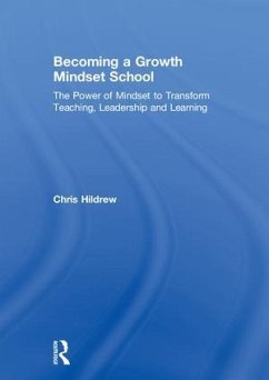 Becoming a Growth Mindset School - Hildrew, Chris