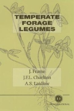 Temperate Forage Legumes - Frame, J.; Charlton, J F L; Laidlaw, A S