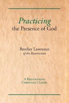 Practicing the Presence of God - Lawrence, Brother