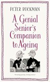 A Genial Senior's Companion to Ageing
