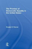 The Promise of Democratic Equality in the United States