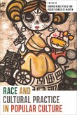 Race and Cultural Practice in Popular Culture
