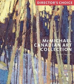 McMichael Canadian Art Collection: Director's Choi - Dejardin, Ian