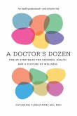 A Doctor's Dozen