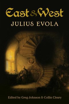 East and West - Evola, Julius