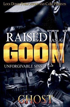 Raised as a Goon 4 - Ghost