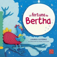 La Fortuna de Bertha - Gutierrez, Lourdes