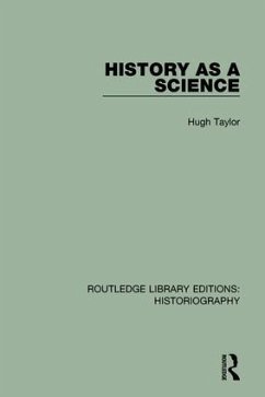 History As A Science - Taylor, Hugh