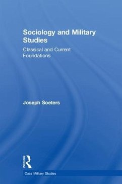 Sociology and Military Studies - Soeters, Joseph