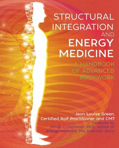 Structural Integration and Energy Medicine - Green, Jean Louise