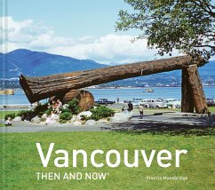 Vancouver Then and Now(r) - Mansbridge, Francis