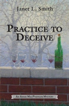 Practice to Deceive - Smith, Janet L