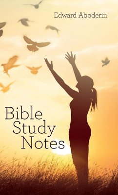 Bible Study Notes - Aboderin, Edward