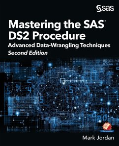 Mastering the SAS DS2 Procedure - Jordan, Mark