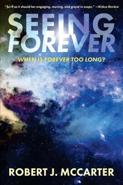 Seeing Forever - McCarter, Robert J.