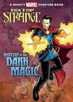 Doctor Strange: Mystery of the Dark Magic - Snider, Brandon T.