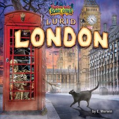 Lurid London - Merwin, E.