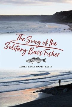 The Song of the Solitary Bass Fisher - Batty, James