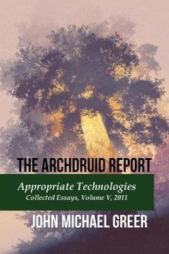 The Archdruid Report - Greer, John Michael
