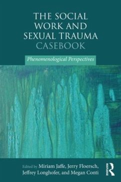 The Social Work and Sexual Trauma Casebook