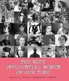 The Most Influential Women of Our Time - Johnson, Chiara Pasqualetti