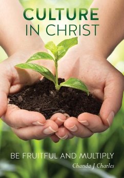 Culture In Christ - Charles, Chanda J.