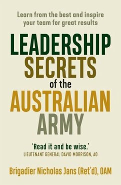 Leadership Secrets of the Australian Army - Jans, Nicholas