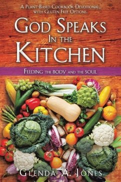 God Speaks In the Kitchen - Jones, Glenda A.