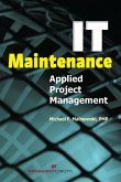 It Maintenance: Applied Project Management
