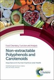 Non-Extractable Polyphenols and Carotenoids
