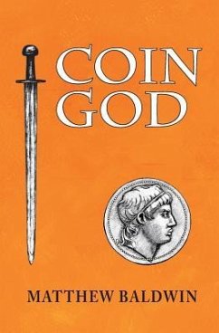 Coin God - Baldwin, Matthew