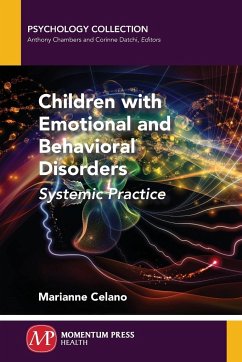 Children with Emotional and Behavioral Disorders - Celano, Marianne