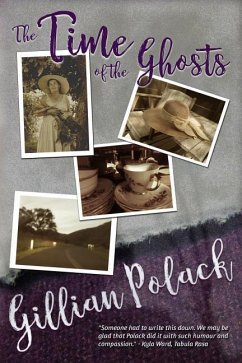 The Time of the Ghosts - Polack, Gillian